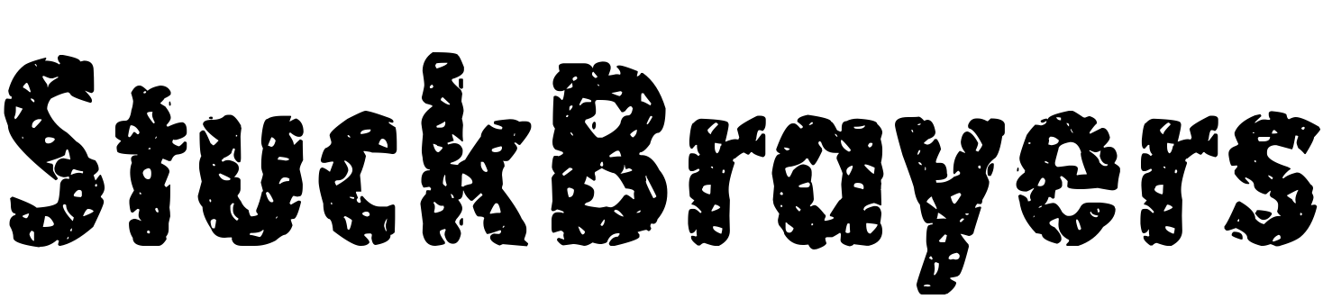 Font StuckBrayers