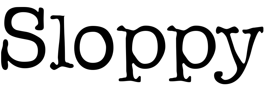 Font Sloppy