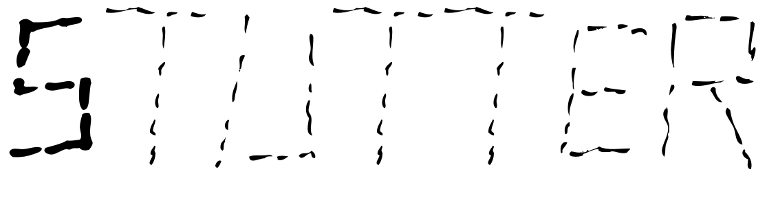 Font Stutter