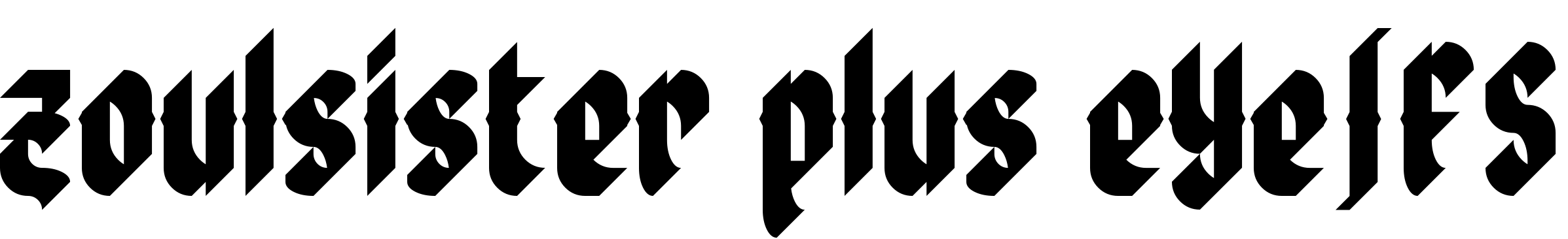 Font zoulsister plus eYe/FS