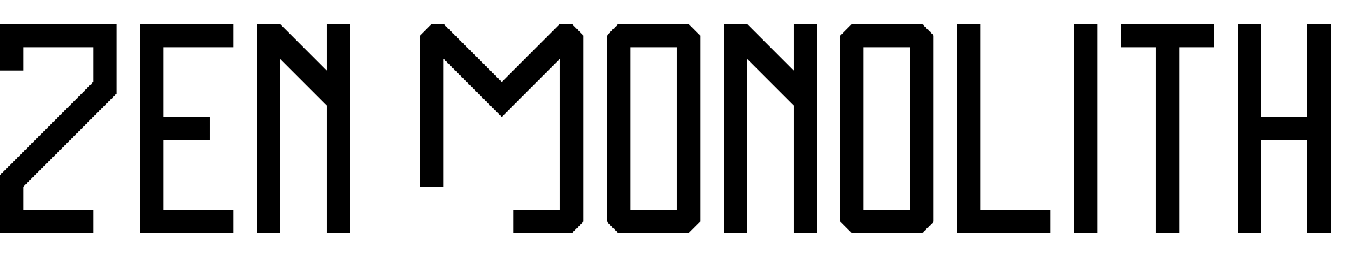 Font Zen Monolith