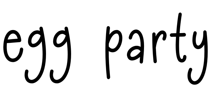 Font egg party