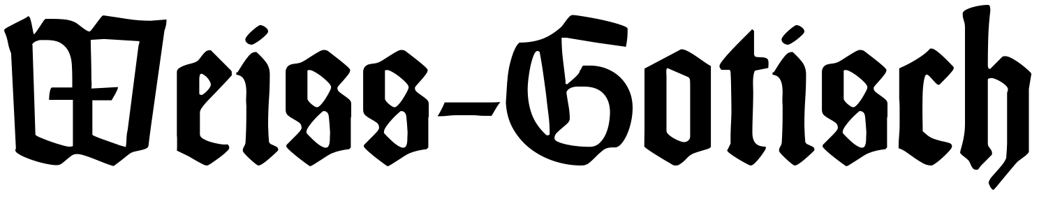 Font Weiss-Gotisch