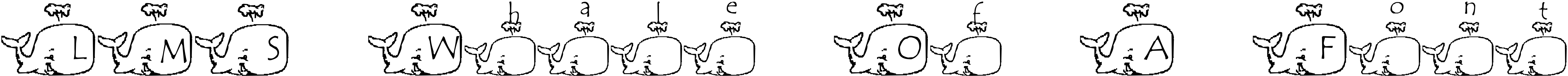 Font LMS Whale Of A Font