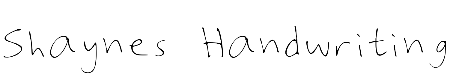 Font Shaynes_Handwriting