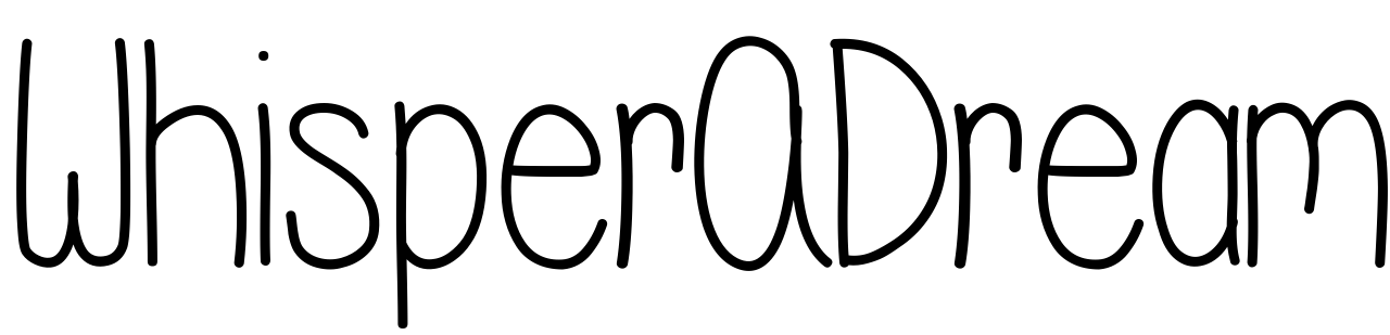Font WhisperADream