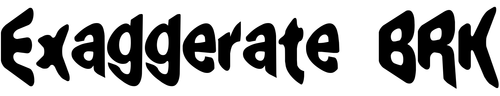 Font Exaggerate BRK