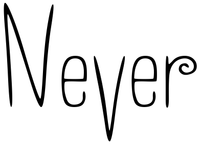 Font Never