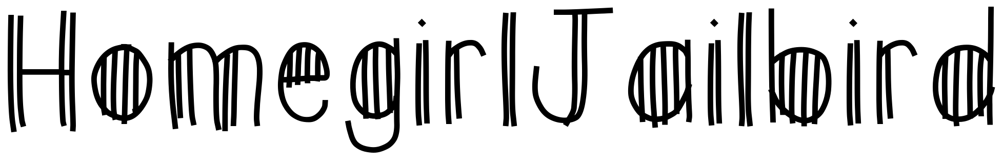 Font HomegirlJailbird