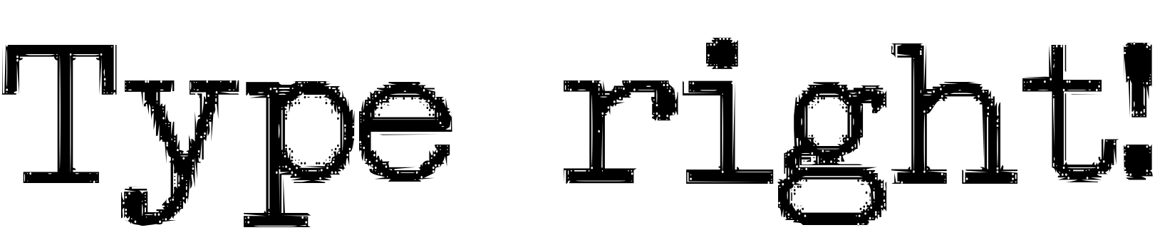 Font Type right!