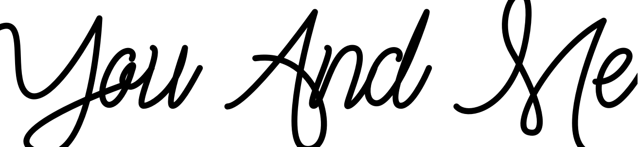 Font You And Me