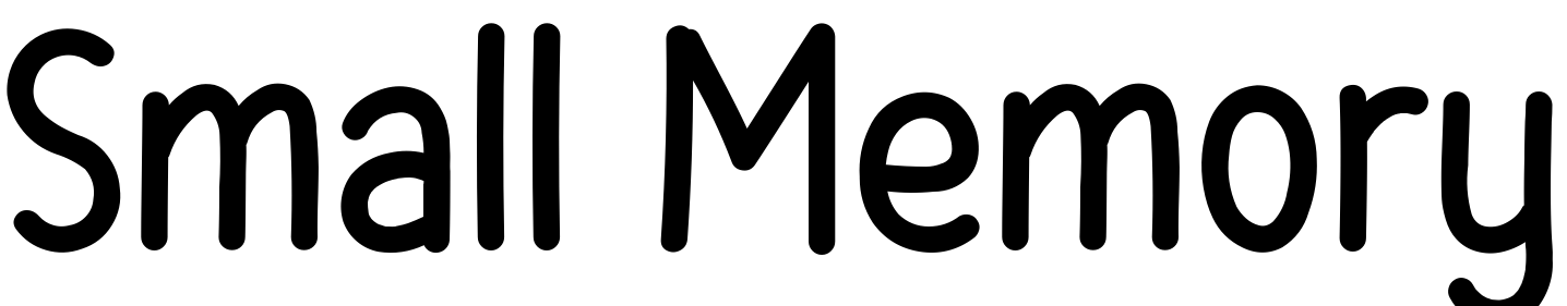 Font Small Memory